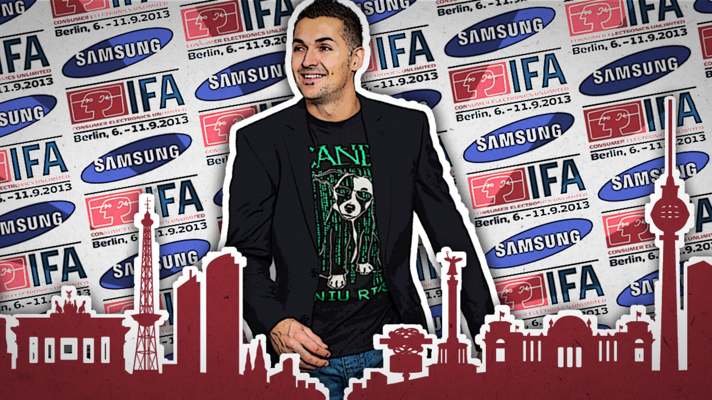 Berlin (and Samsung) calling 2013...